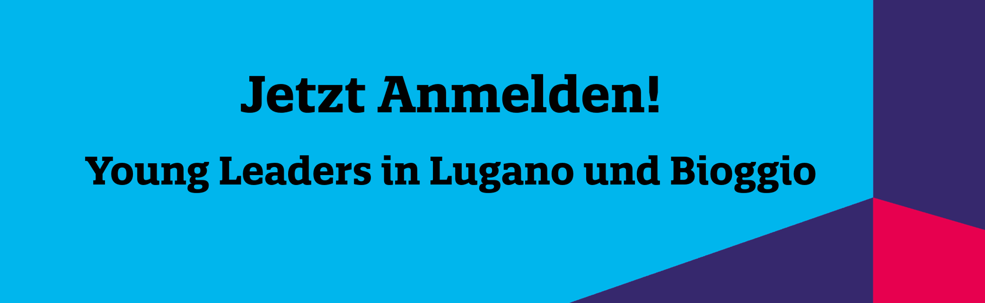 Young Leaders Lugano und Bioggio